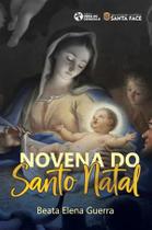 Novena do Santo Natal - Editora Obra do Cenáculo