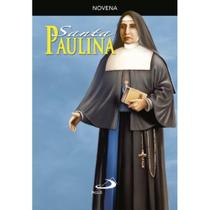 Novena Santa Paulina ( João Ferreira dos Santos ) Novena Santa Paulina ( João Ferreira dos Santos )