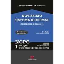 Novíssimo Sistema Recursal conforme o CPC/2015, 3 ed Novíssimo Sistema Recursal conforme o CPC/2015, 3 ed