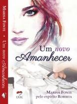 Novo amanhecer, Um - CEAC