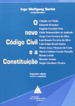 Novo codigo civil e a constituicao, o - LIVRARIA DO ADVOGADO