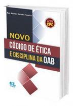 Novo Código de Ética e Disciplina da OAB - EDIJUR Novo Código de Ética e Disciplina da OAB - EDIJUR