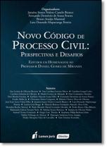 Novo Código de Processo Civil - Perspectivas e Desafios - Lumen Juris