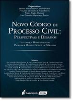 Novo Código de Processo Civil: Perspectivas e Desafios