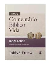 Novo comentário bíblico Vida Romanos Editora Vida