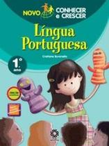 Novo Conhecer E Crescer - Lingua Portuguesa - 1. Ano