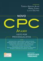 Novo cpc aplicado - visto por processualistas - 2017