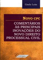 Novo CPC - Comentários às Principais Inovações do Novo Direito Processual Civil - Contemplar