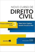 Novo Curso de Direito Civil 3. Responsabilidade Civil Pablo Stolze Gagliano and Rodolfo Pamplona Filho