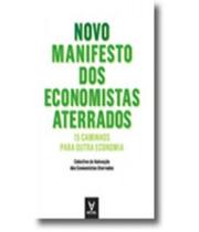 Novo Manifesto Dos Economistas Aterrados - Actual