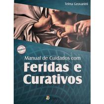 NOVO Manual De Curativos/ Feridas 2ª Edição - 2023 - EDITORA CORPUS