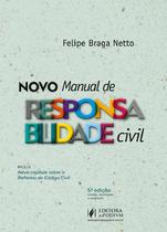 Novo Manual de Responsabilidade Civil 5 edição 2025 juspodivm