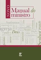 Novo Manual Do Ministro Capa Dura - VIDA