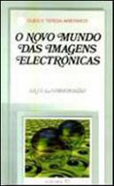 Novo mundo das imagens electronicas - EDIÇOES 70