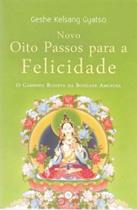 Novo Oito Passos Para a Felicidade - EDITORA THARPA BRASIL Novo Oito Passos Para a Felicidade - EDITORA THARPA BRASIL