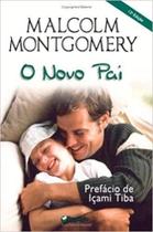 Novo pai, o - PRESTIGIO Novo pai, o - PRESTIGIO
