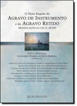 Novo Regime do Agravo de Instrumento e do Agravo Retido, O