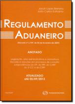 Novo Regulamento Aduaneiro Novo Regulamento Aduaneiro