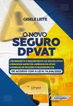 Novo Seguro DPVAT, O - CONTEMPLAR