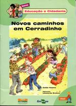 Novos Caminhos em Cerradinho - Embrapa