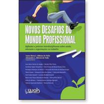 Novos desafios do mundo profissional