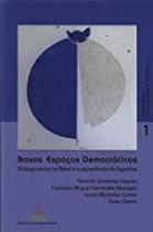 Novos espacos democraticos: dialogo social no brasil e a experiencia da esp Novos espacos democraticos: dialogo social no brasil e a experiencia da esp