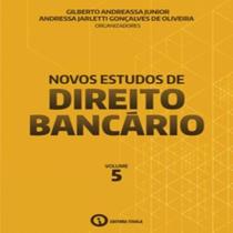 Novos Estudos de Direito Bancário: Vol. 5