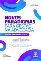 Novos paradigmas para gestão na advocacia