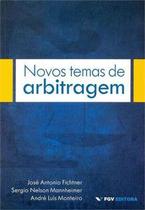 Novos temas de arbitragem Novos temas de arbitragem