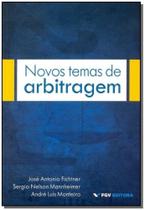 Novos Temas de Arbitragem Novos Temas de Arbitragem