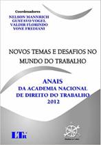 Novos Temas e Desafios no Mundo do Trabalho