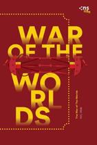 NS English 6 - The War of The Worlds NS English 6 - The War of The Worlds
