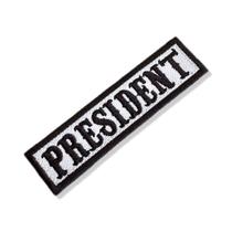 NT0503-001 President Patch Bordado 10,2x2,5cm NT0503-001 President Patch Bordado 10,2x2,5cm
