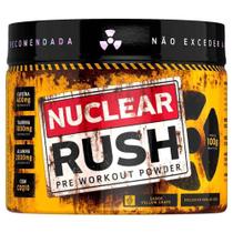 Nuclear Rush - Pré Treino - Bodyaction Nuclear Rush - Pré Treino - Bodyaction
