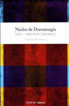 Núcleo de Dramaturgia 2 Turma Vol. 02