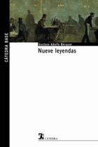 Nueve leyendas - CATEDRA (ANAYA)
