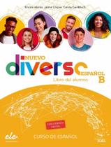Nuevo Diverso B Libro Del Alumno Licencia Digital - SGEL IMPORTADO Nuevo Diverso B Libro Del Alumno Licencia Digital - SGEL IMPORTADO
