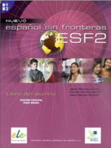 Nuevo Espanol Sin Fronteras 2 - Libro Del Alumno - SGEL