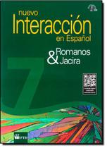 Nuevo Interaccion En Espanol - Ensino Fundamental Ii - 7 Ano Nuevo Interaccion En Espanol - Ensino Fundamental Ii - 7 Ano