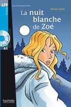 Nuit Blanche De Zoe, La + Cd Audio - Lff A1 Nuit Blanche De Zoe, La + Cd Audio - Lff A1