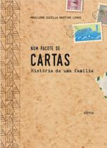 Num Pacote De Cartas - Histórias De Uma Família