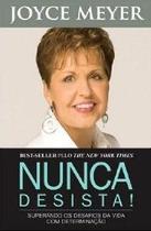 Nunca Desista! - BELLO PUBLICACOES Nunca Desista! - BELLO PUBLICACOES