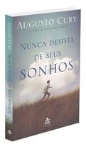 Nunca Desista dos Seus Sonhos Nunca Desista dos Seus Sonhos