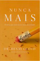 Nunca é Tarde Demais - Dicas Práticas Para Mudar o Curso de Sua Vida