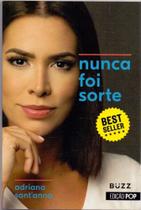 Nunca foi sorte - especial