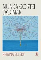 Nunca Gostei Do Mar