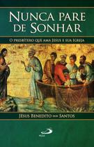 Nunca Pare De Sonhar - Paulus