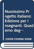 Nuovissimo Progetto Italiano 1 - Quaderno Degli Esercizi - Dell Insegnante +1 Cd Audio