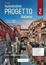 Nuovissimo Progetto Italiano 2 (b1-b2) - Libro Dello Studente Nuovissimo Progetto Italiano 2 (b1-b2) - Libro Dello Studente