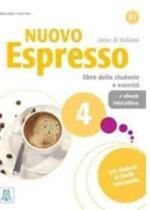 Nuovo espresso 4 - libro dello studente e esercizi - b2 + ebook interativo Nuovo espresso 4 - libro dello studente e esercizi - b2 + ebook interativo